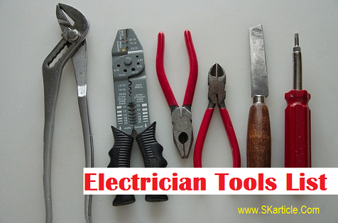 आईटीआई इलेक्ट्रीशियन में कौन कौन से औजार उपयोग किये जाते है  | ITI Electrician Tools Name
