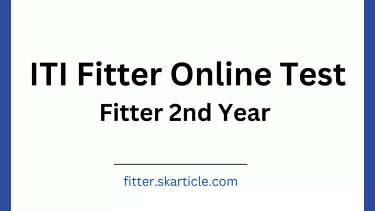 ITI Fitter Online Test in Hindi [ 2nd Year 2023 ]