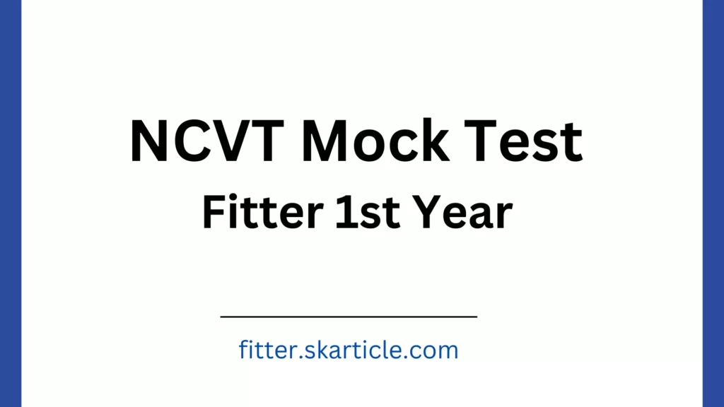 NCVT Fitter Mock Test First Year