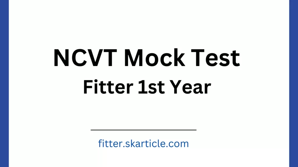 NCVT Fitter Mock Test First Year 