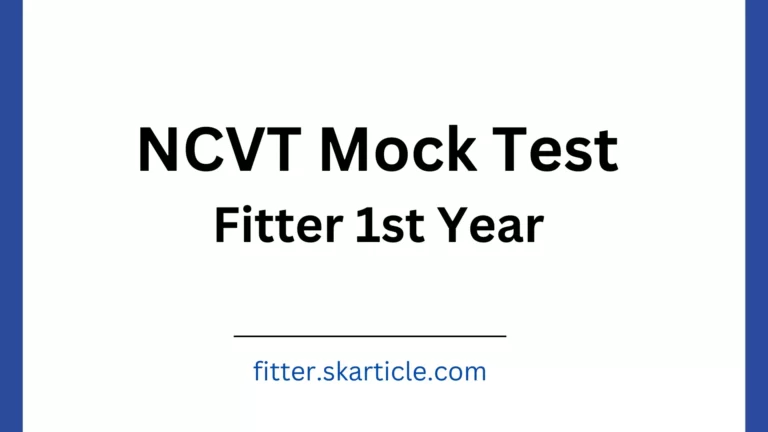 NCVT Mock Test Fitter First Year 2023