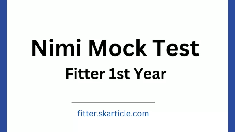 Nimi Mock Test Fitter 1st year 2023